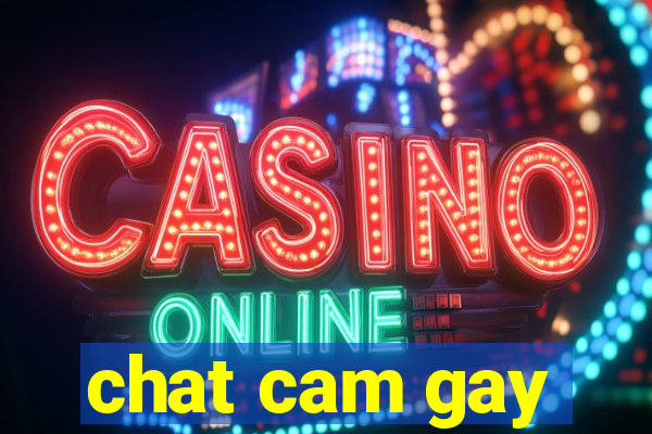 chat cam gay